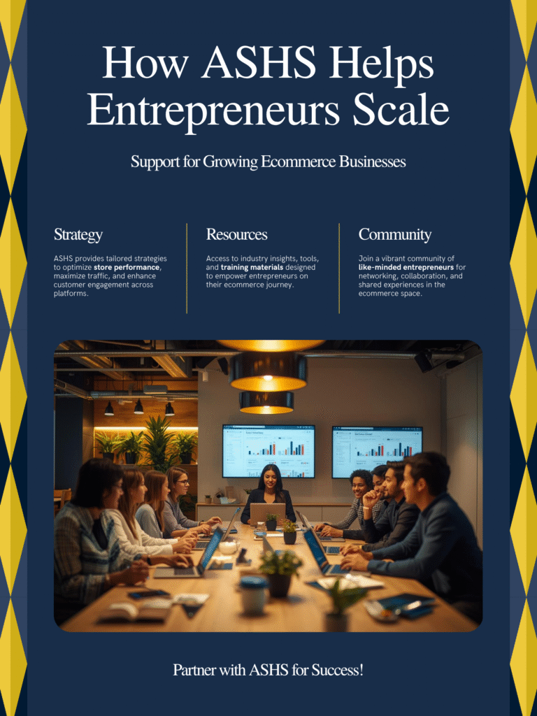 how ASHS helps entrepreneurs scale ecommerce stores