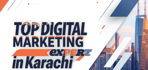 Top Digital Marketing Expert In Karachi