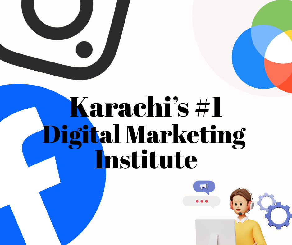 Advance Your Career with Karachi’s Most Practical Digital Marketing Course