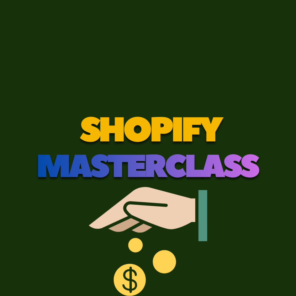 Shopify Masterclass