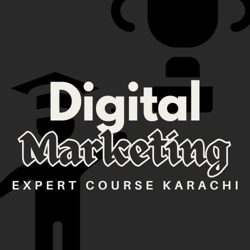 Digital Marketing Expert Course Karachi