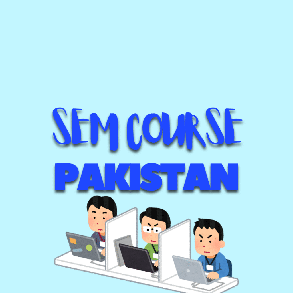 SEM Course Pakistan