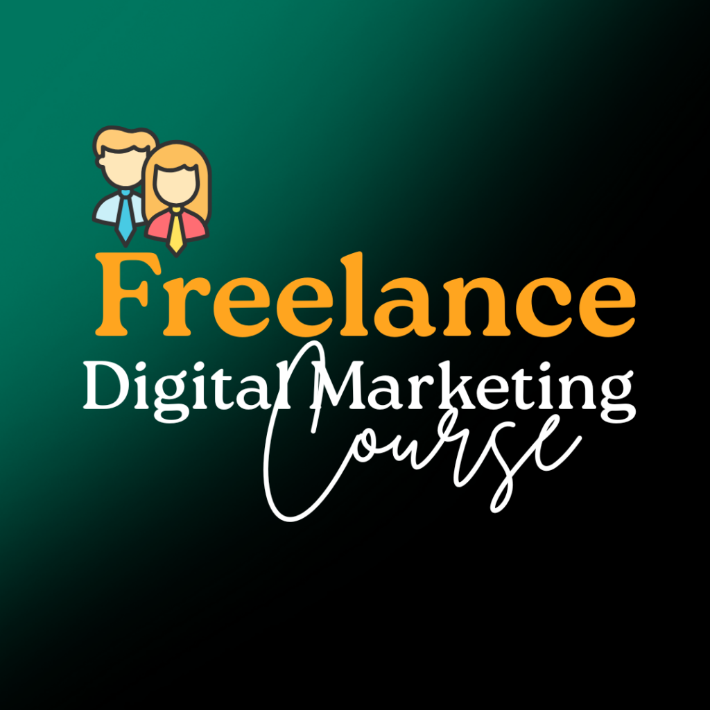 Freelance Digital Marketing Course