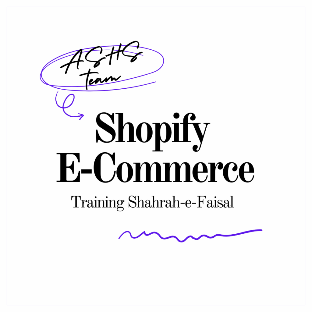 shopify e‑commerce training shahrah‑e‑faisal
