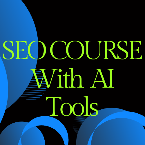 SEO Course with AI Tools