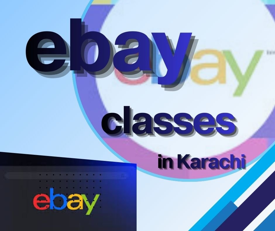 ebay classes in karachi