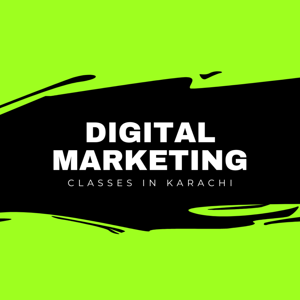 digital marketing classes in karachi